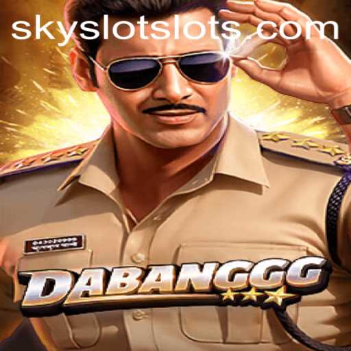 DABANGGG: Exploring the Thrills of SKYSLOT Login