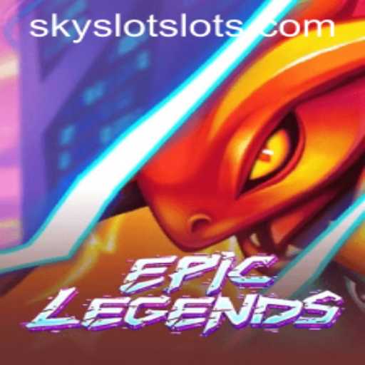 EpicLegends: A Detailed Guide and Insight into Current Trends