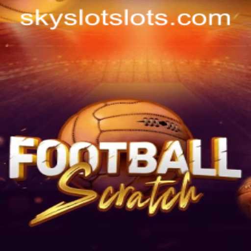 Explore FootballScratch: The Exciting Fusion of Football and Gaming