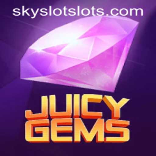 JuicyGems: A Vibrant Exploration of Gem-Filled Adventures and SKYSLOT Login