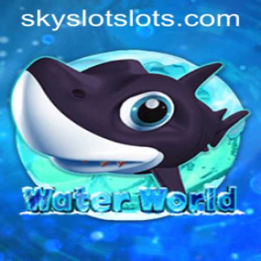 Dive into the Adventure of WaterWorld with SKYSLOT Login